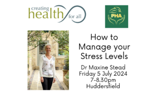 How to Manage your Stress Levels, Friday 5 July, 7-8.30pm