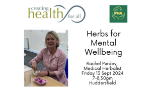 Herbs for Mental Wellbeing, Friday 13 September, 7-8.30pm